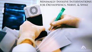 Minimally-Invasive Regenerative Interventions in Orthopedics, Spine, Nerve, & Sports Medicine