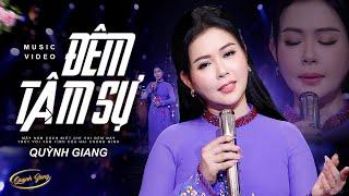 Đêm Tâm Sự - Quỳnh Giang | Giọng Ca Bolero Xinh Đẹp Với Giọng Hát Say Đắm Lòng Người | Official MV