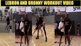 LeBron and Bronny James Workout 2024