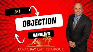 Objection Handling 101 The Empire Group Vincent Arcuri