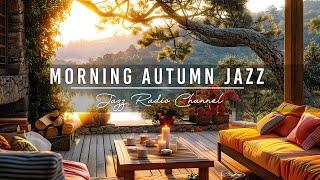 Morning Autumn Jazz - Peaceful Coffee Porch Ambience with Sweet Piano Jazz Music to Work, Study