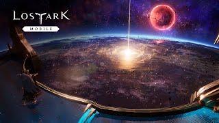 [로스트아크 모바일] VISION PREVIEW - OPENING