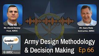 Army Design Methodology and Decision Making