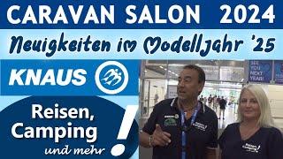 Was gibt's 2025 Neues bei KNAUS ? | Reisemobile u. Wohnwagen | CARAVAN SALON 2024