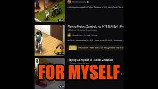 Playing as MYSELF (Project Zomboid Meme)