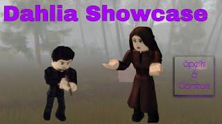 DAHLIA Showcase.Spells and Controls | The Vampire Legacies