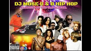 R&B HIP HOP FLAVOR OF THE OLD SCHOOL MIXED BY DJ MOSE SIERRA LEONE