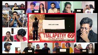 One Last time Thalapathy 69 Announcement | Reaction Mashup  thalapathy Vijay l