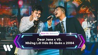 Dear Vũ. Universe🪐 Dear Jane x Vũ. - Những Lời Hứa Bỏ Quên x 2084 ＠ CHILL CLUB Award 23/24