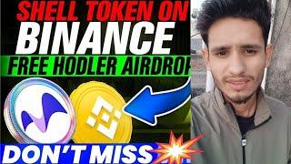 Shell Token: Binance Hodler Airdrop | MyShell - Invest or Avoid | | Vishal techzone