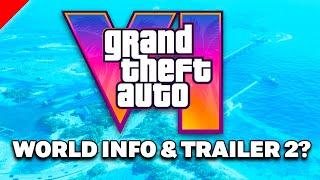 GTA 6 - NEW WORLD DETAILS, SONY & TRAILER 2?