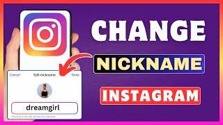 How To Change Nickname In Instagram Chat | Update Nickname In Instagram DMs