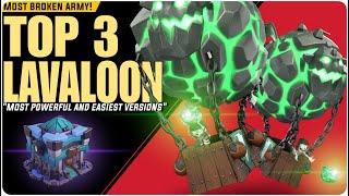 TH13 Top 3 Best "LavaLoon" Attack Strategies | COC New Event Army | Best Lavaloon Attack Th13