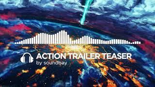 (Royalty Free Music) Action Trailer Teaser Intro Impact Opener | Background for Video Games & Films