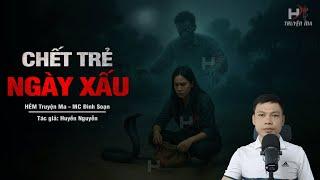 Đọc Truyện Ma: CHẾT TRẺ NGÀY XẤU - Thả Rắn Giết Con Bạn Cái Kết Trả Mạng