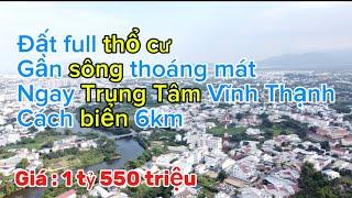 ( Đã bán ) Cần bán lô đất full thổ cư gần sông ngay trung tâm Vĩnh thạnh .