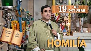 EVANGELIO DE HOY sábado 19 de octubre del 2024 - Padre Arturo Cornejo