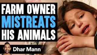 12-Year-Old SAVES FARM ANIMALS, What Happens Is Shocking | Dhar Mann