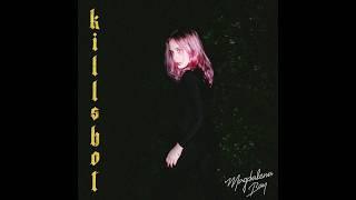 Magdalena Bay - Killshot