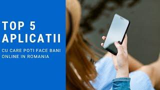 5 aplicatii cu care poti face bani online in Romania