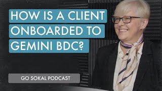 How is a Client Onboarded to a Remote BDC? | Go Sokal Podcast