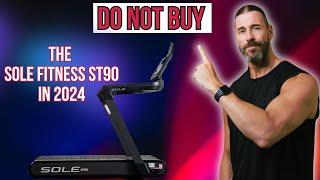 The Reasons You SHOULD NOT Buy the SOLE Fitness ST90 in 2024