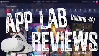 App Lab Reviews - Volume #1