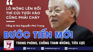 Bước tiến mới trong phòng, chống tham nhũng, tiêu cực - Nhận diện - VNEWS