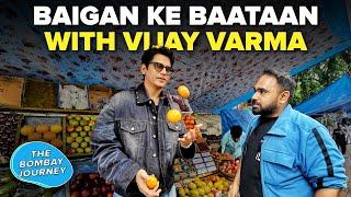 Vijay Varma On Gully Boy, Mirzapur & Working For Shahrukh Khan | The Bombay Journey | EP220