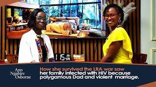 How she survived the LRA war saw her family infected with HIV because of polygamous Dad.