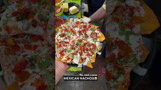 MEXICAN NACHOS  | Indian street food #shorts #viral #shortsvideo