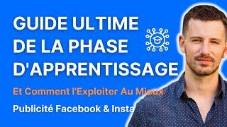 Publicité Facebook | Le guide ultime de la phase d'apprentissage (apprentissage limité)