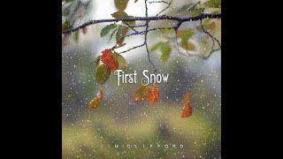 First Snow - Jim Clifford