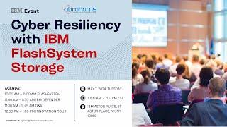 Cyber Resiliency with IBM Flash Storage