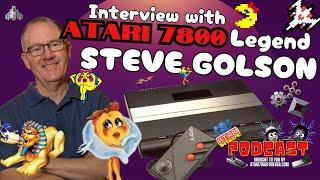 A Chat with STEVE GOLSON! - Atari Network Podcast 3/9/25