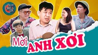 MỜI ANH XƠI - CHUYỆN CẢNH GIÁC TẬP 1 [Hài hước] | TRUNG RUỒI - MAI LONG - LÂM ĐỨC ANH - HUYỀN TRANG