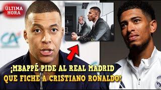 MBAPPÉ PIDE al REAL MADRID el FICHAJE de CRISTIANO RONALDO - BELLINGHAM TIENE que ser OPERADO