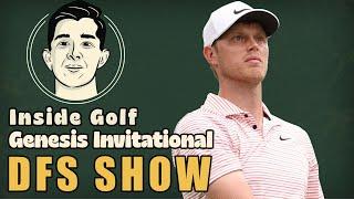 2025 Genesis Invitational DFS Show - Inside Golf Podcast