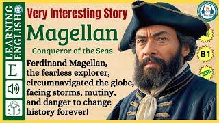 Improve your English ⭐ | Very Interesting Story - Level 3 -  Magellan | WooEnglish