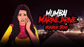 Mumbai Marine Drive - Horror Stories in Hindi | सच्ची कहानी | Khooni Monday E267