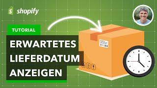 Shopify-Trick: Conversion-Optimierung mit sichtbaren Lieferterminen (ohne App)
