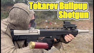 $300 Tokarev 12ga Bullpup Shotgun