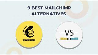 9 Best Mailchimp Alternatives For 2024 [Free and Paid]