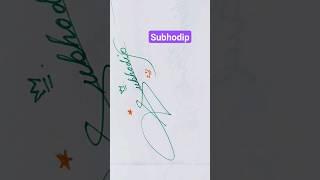 Subhodip |#signature #calligraphy #shorts #viral #art #artist #trending #handwriting #viralvideo