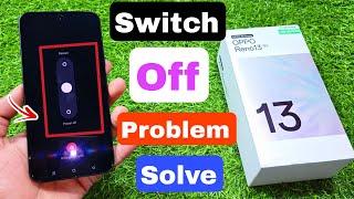 how to power off in oppo reno13 5g ? oppo reno13 5g switch off kaise karen