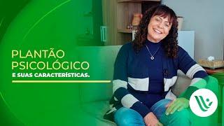 Plantão Psicológico e Suas Características | Espaço Viver Psicologia