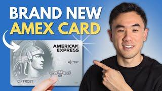 BRAND NEW AMEX Credit Card (Is this the best AMEX credit card now?!)