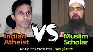 Dr. Mufti Yasir Nadeem and Ujjwal Singh | Muslim Scholar & Hindu Atheist | Islam Atheism Discussion