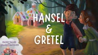 Hansel & Gretel