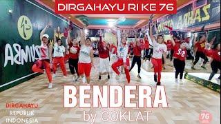 BENDERA By COKLAT | DIRGAHAYU RI KE - 76 | ZUMBA & DANCE WORKOUT CHOREO | RULYA MASRAH